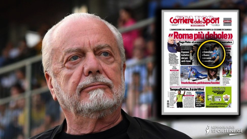 "დე ლაურენტისმა ხვიჩასა და ვიქტორის შესახებ განცხადება გააკეთა" | Corriere dello Sport
