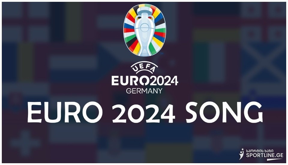 რომელი სიმღერა იქნება EURO 2024-ის ჰიმნი?